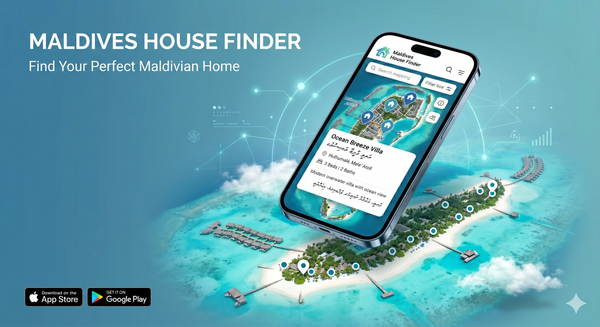 Android App | Introducing Maldives House Finder