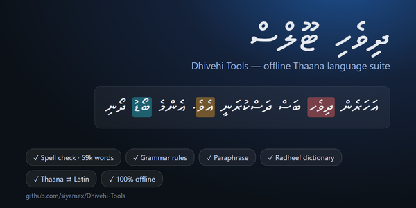 Simplifying Thaana and Dhivehi with Dhivehi-Tools